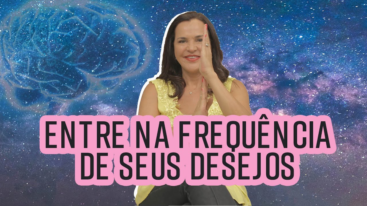 Técnica para Entrar na Frequência Cósmica do que Você Deseja