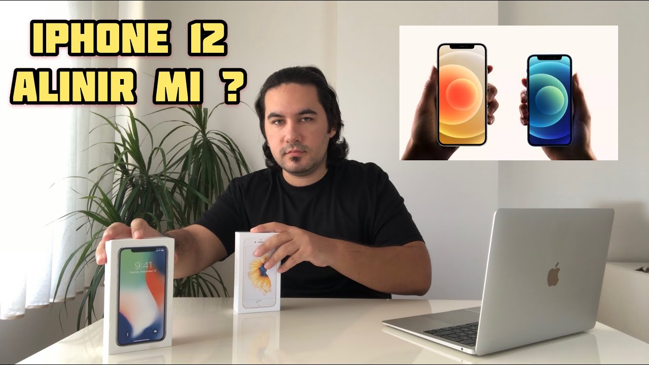 İphone 12 Ailesi &Ouml;n İnceleme! Alınır Mı? Hangisi Alınmalı?