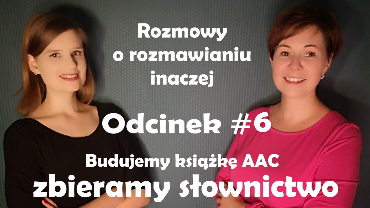 RRI#6 Budujemy książkę AAC - zbieramy słownictwo
