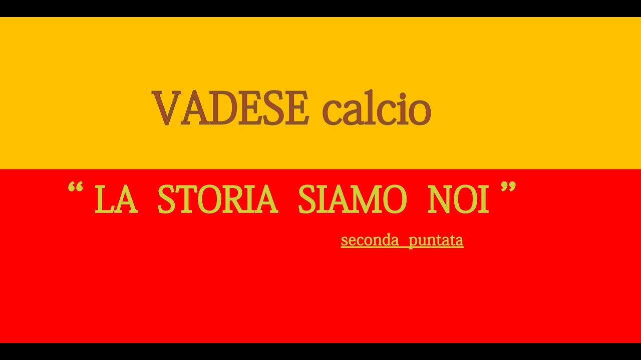 Vadese Calcio : 