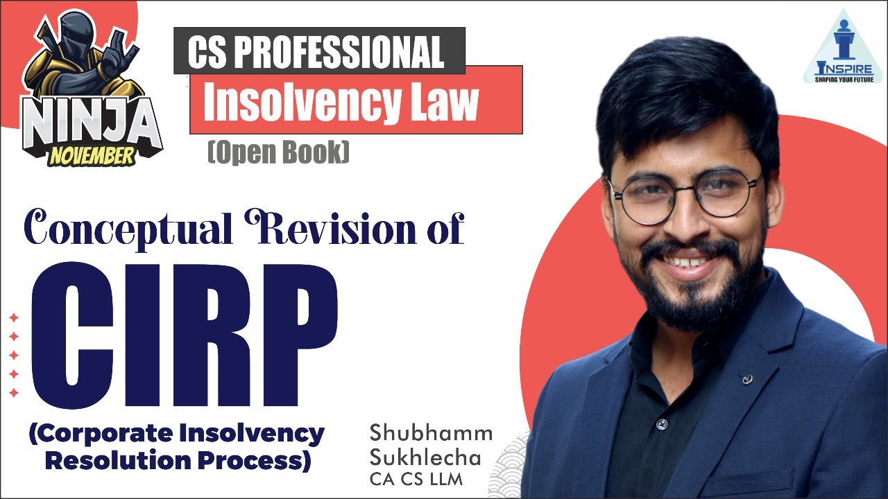Detailed overview of CIRP || Insolvency Law || Shubhamm Sukhlecha