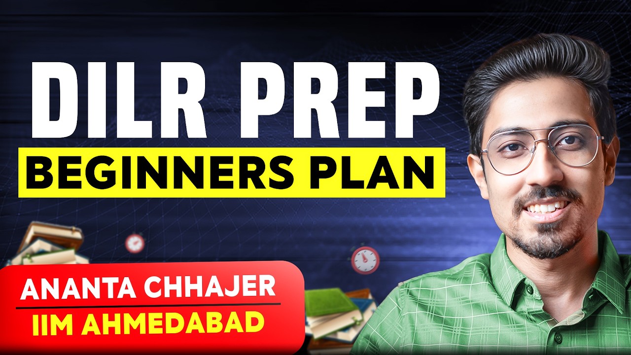 CAT 2026 DILR Preparation: Beginner's Step by Step Guide to master DILR