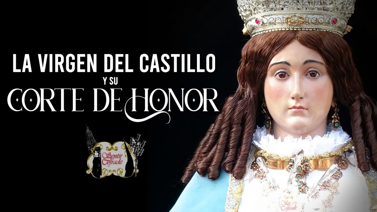 La Virgen del Castillo Yecla y su Corte de Honor / Sentir Cofrade, diciembre 2022