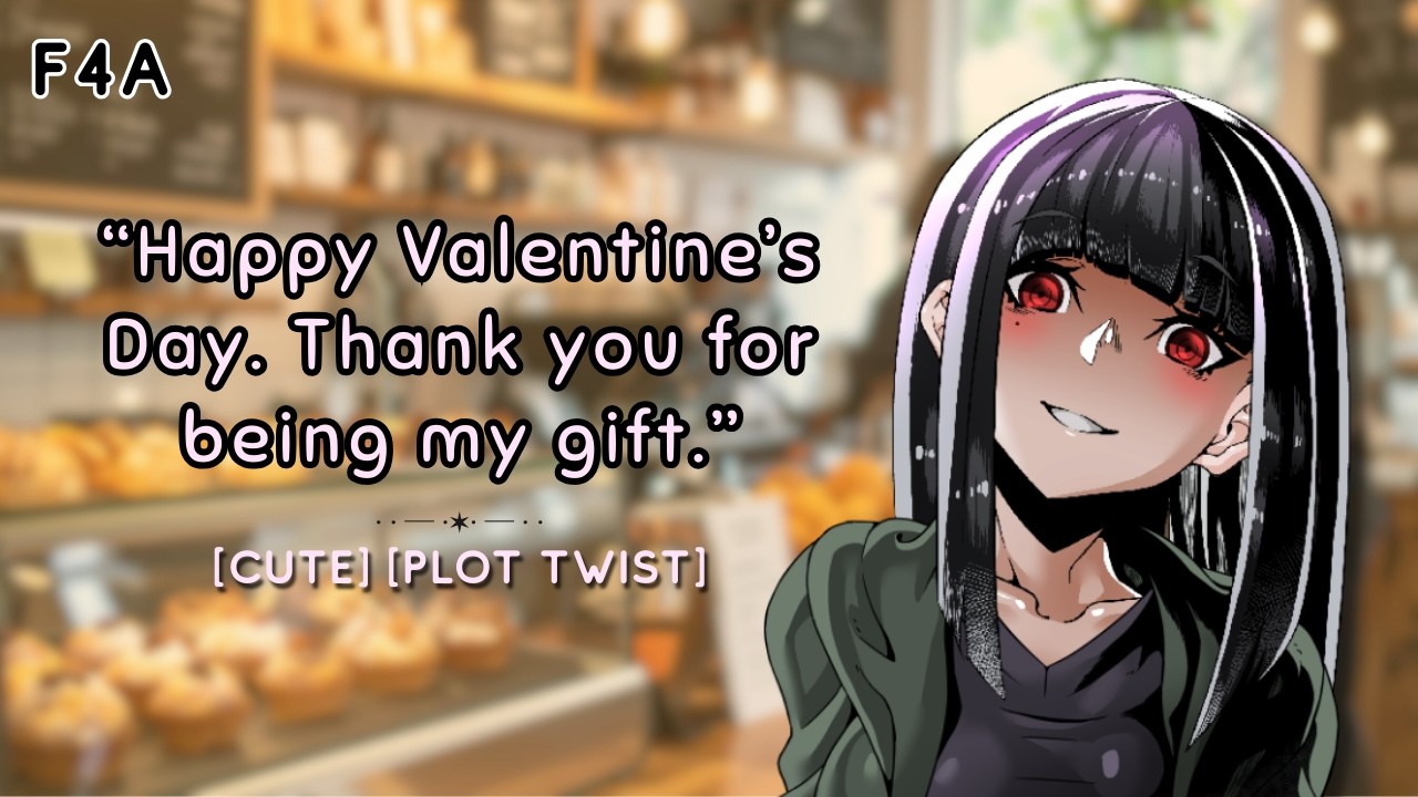 [F4A] Cute Customer Becomes Obsessed with You [Valentine's Day] [Plot Twist]