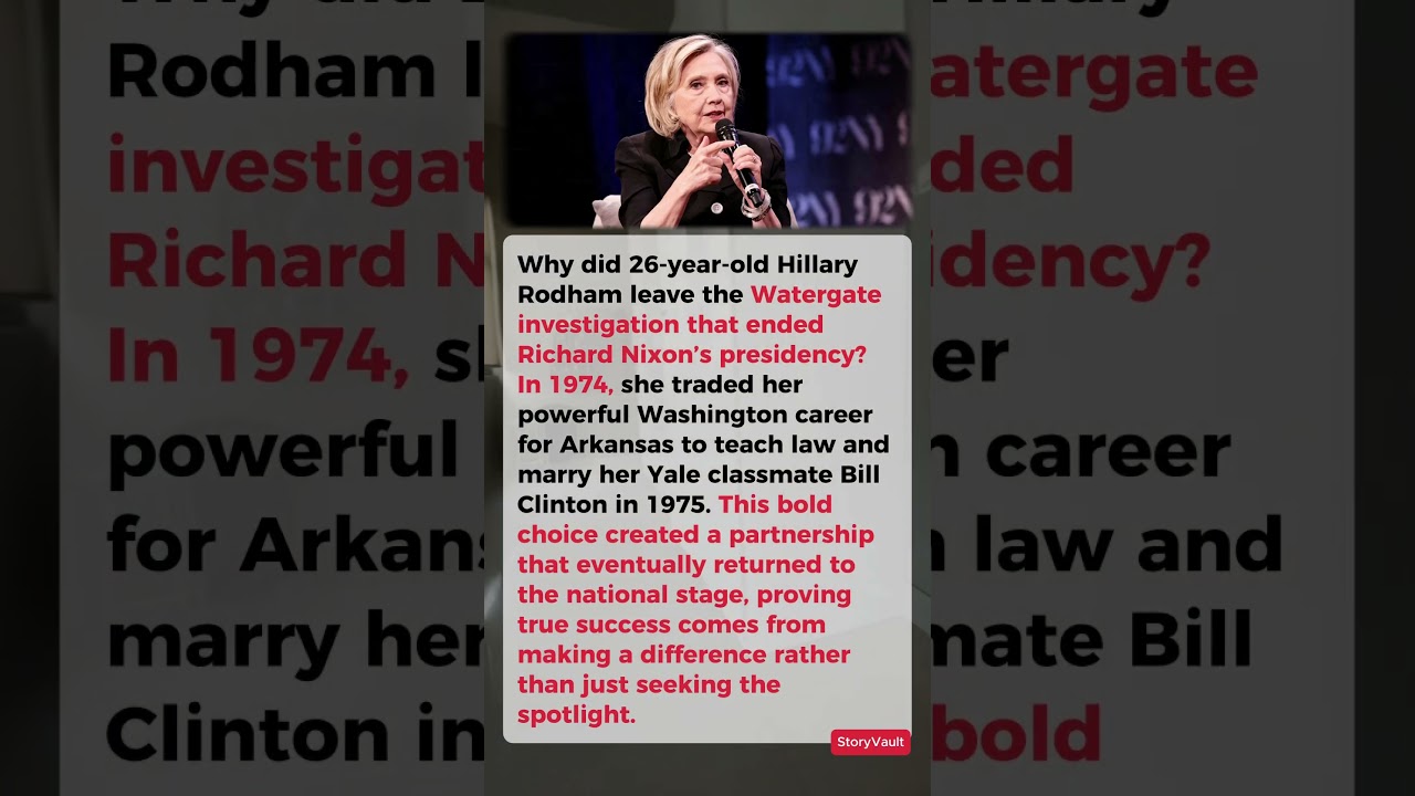 Why Hillary Rodham Left Watergate to Marry Bill Clinton | The Decision That Changed History