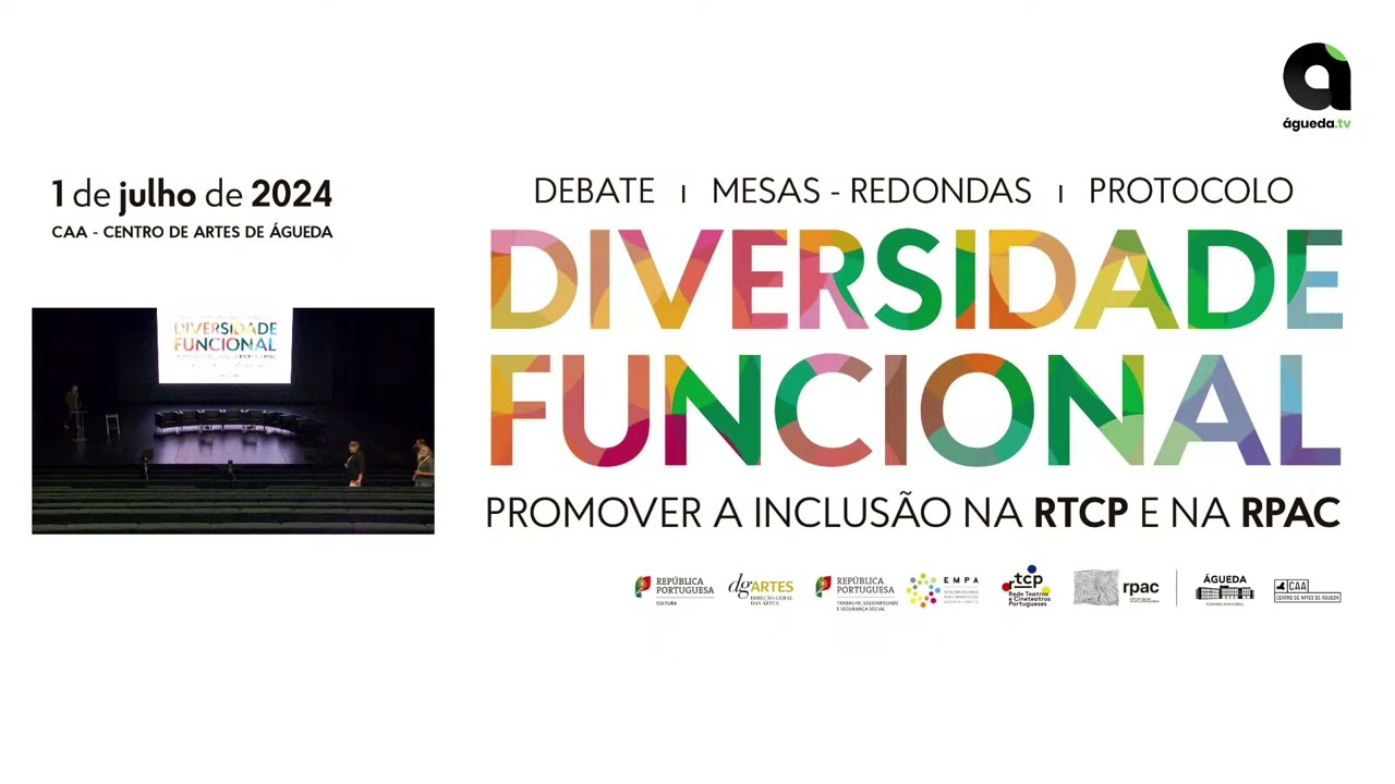 Encontro Diversidade Funcional &ndash; Promover a Inclus&atilde;o na RTCP e na RPAC