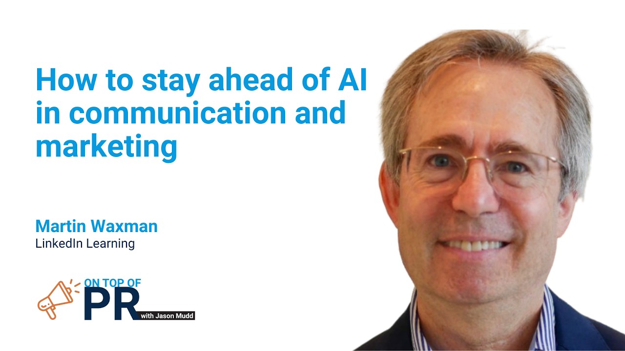 How to stay ahead of AI in communications and marketing