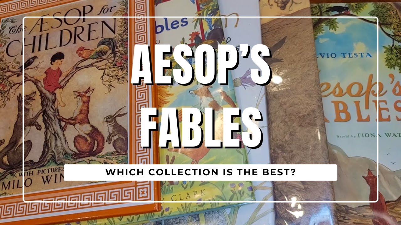 Aesop's Fables Collections - Compared! | Flip-through and Review | Secular Homeschool Resource