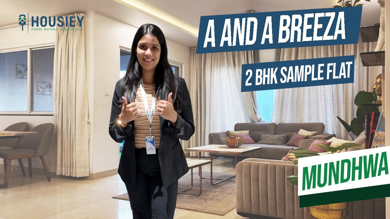 A and A Breeza | 2 BHK Sample Flat Tour [2025] | A and A Group Mundhwa Pune