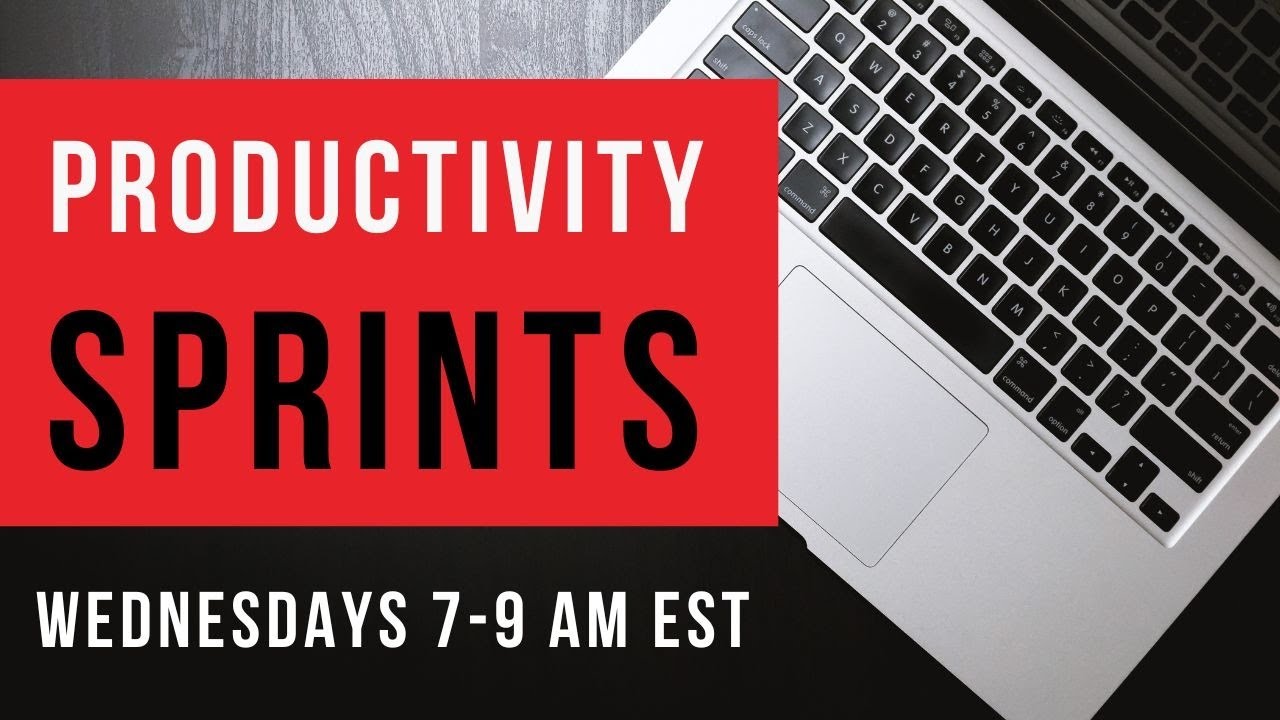 Wednesday 08.28.4 Productivity Sprints