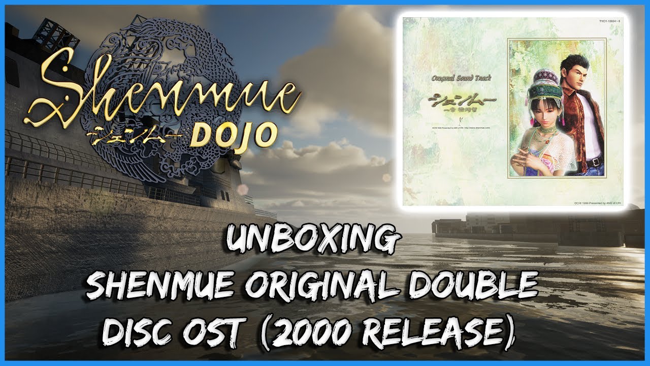 Shenmue Dojo Unboxing 2 Disc OST