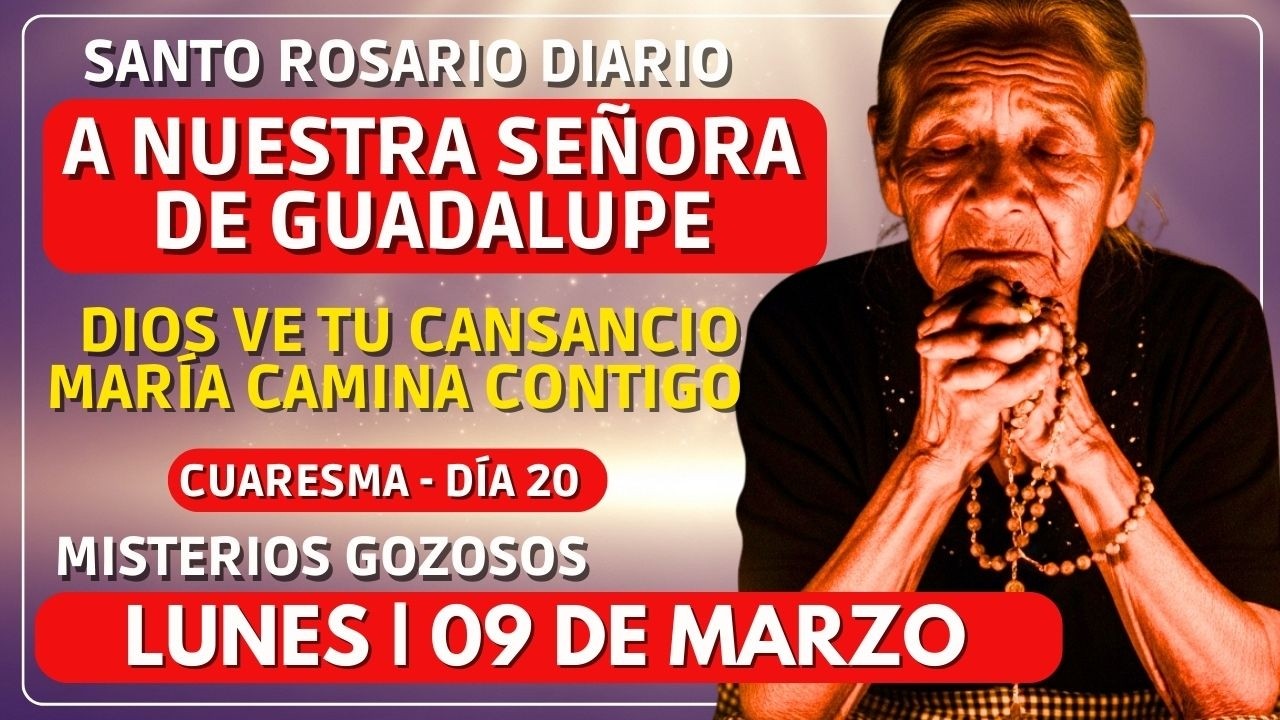 Si TU CORAZÓN Está Cansado | SANTO ROSARIO DE HOY LUNES 09 DE MARZO 2026 | MISTERIOS GOZOSOS