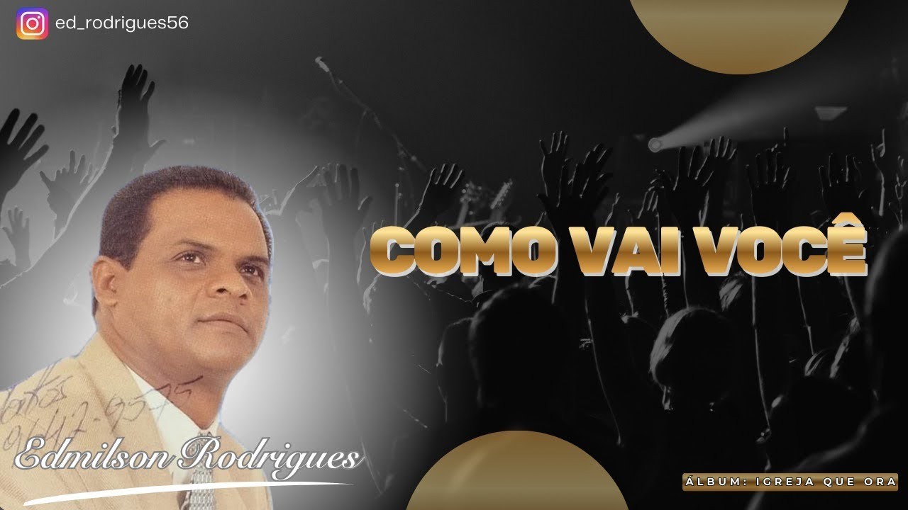 Como vai você - Edmilson Rodrigues 