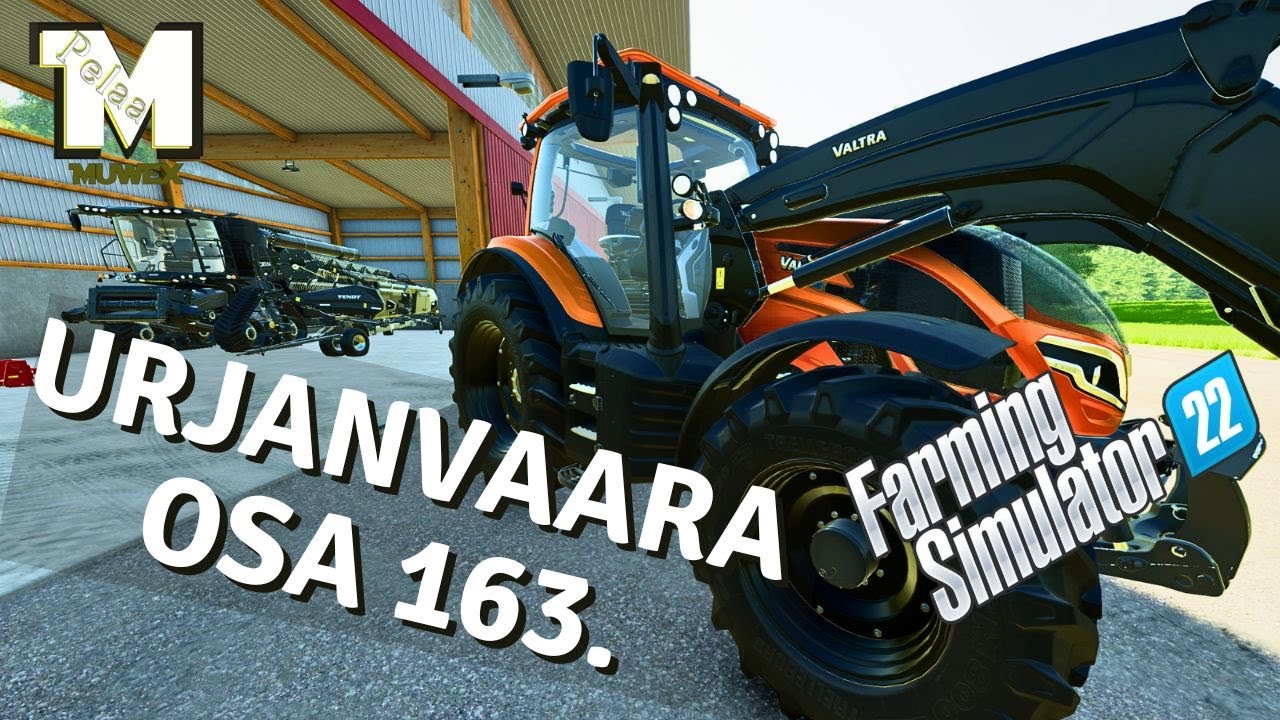 Suositun Sarjan Paluu - Urjanvaara Osa 163. - FS22