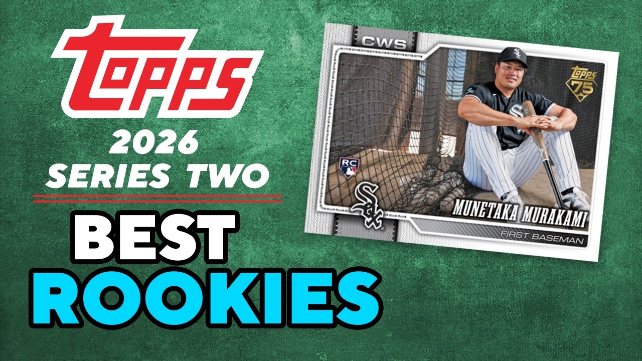 Серия Topps 2026 &mdash; 10 лучших новичков, которых стоит коллекционировать!
