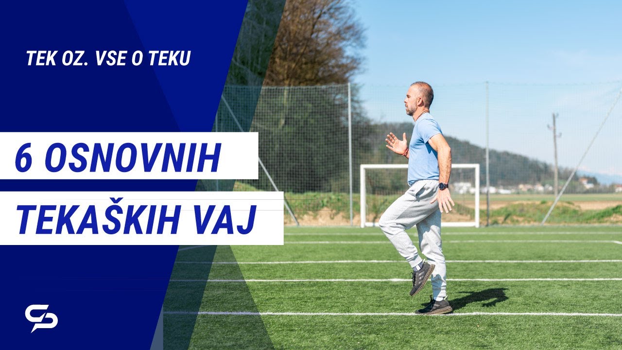 6 OSNOVNIH TEKAŠKIH VAJ
