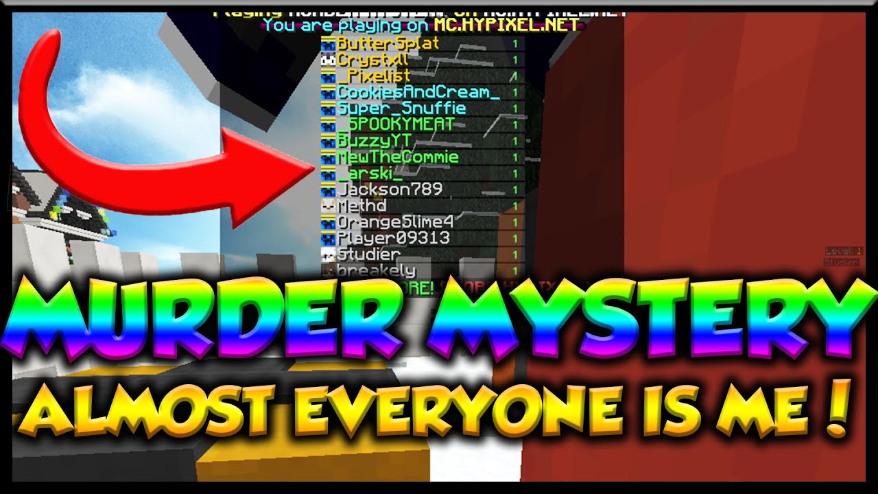 MURDER MYSTERY BUT ALMOST EVERYONE HAS MY SKIN ON!! - MINECRAFT HYPIXEL