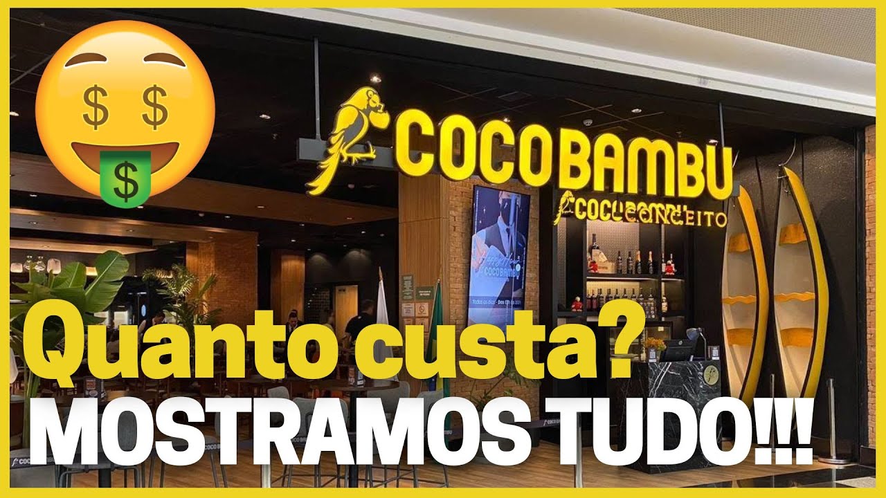 QUANTO CUSTA COMER NO RESTAURANTE COCO BAMBU? MOSTRAMOS TUDO!