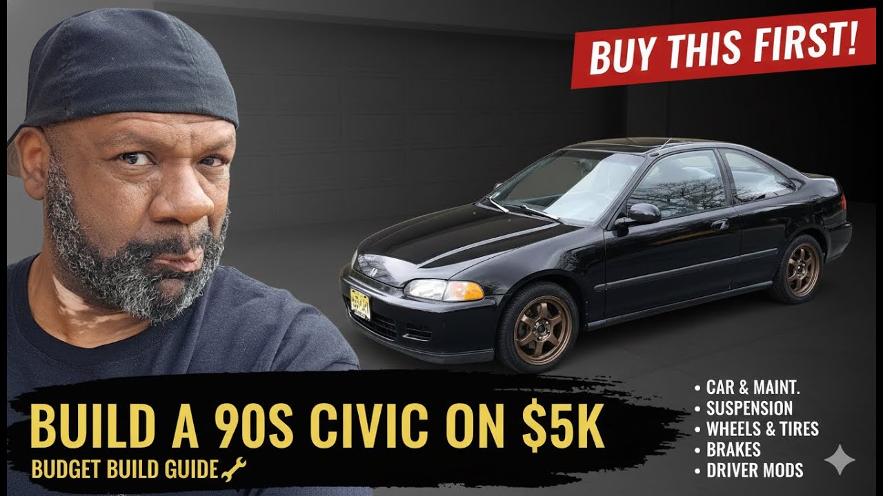 How to Build a 90s Civic on a $5,000 Budget