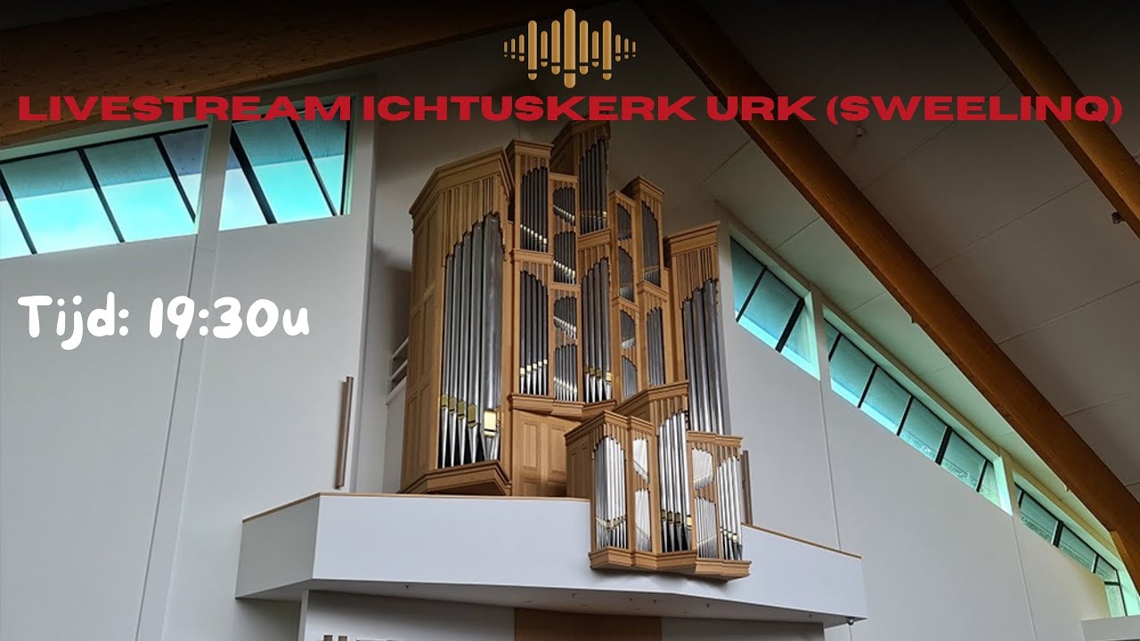 Livestream Ichtuskerk Urk (Sweelinq) | Thibe van Kleef