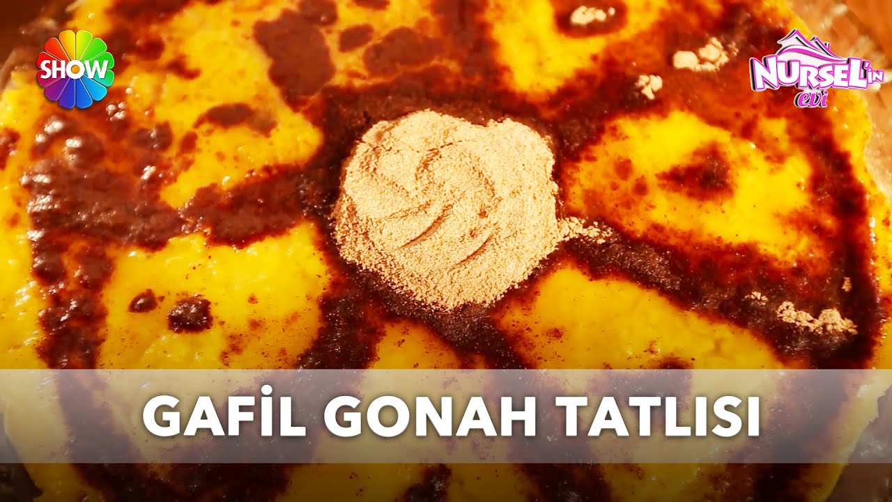 Gafil Gonah Tatlısı Tarifi