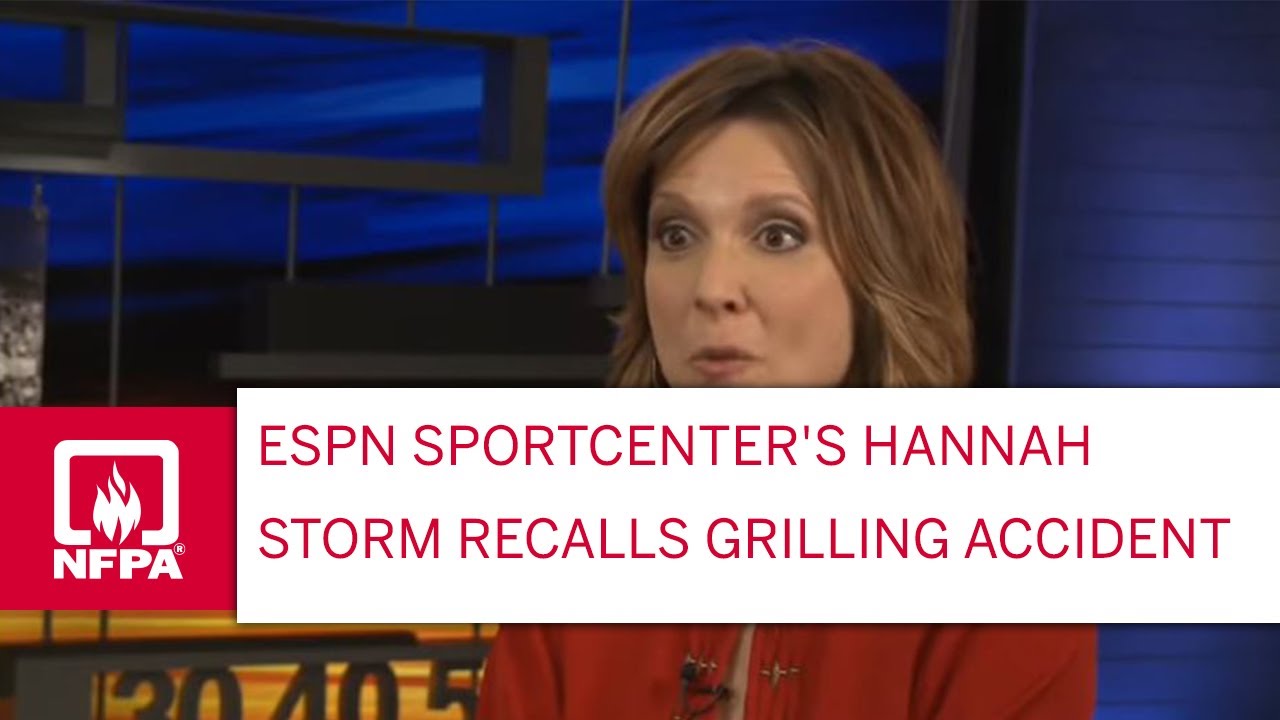 ESPN SportCenter's Hannah Storm Recalls Her Grilling Accident