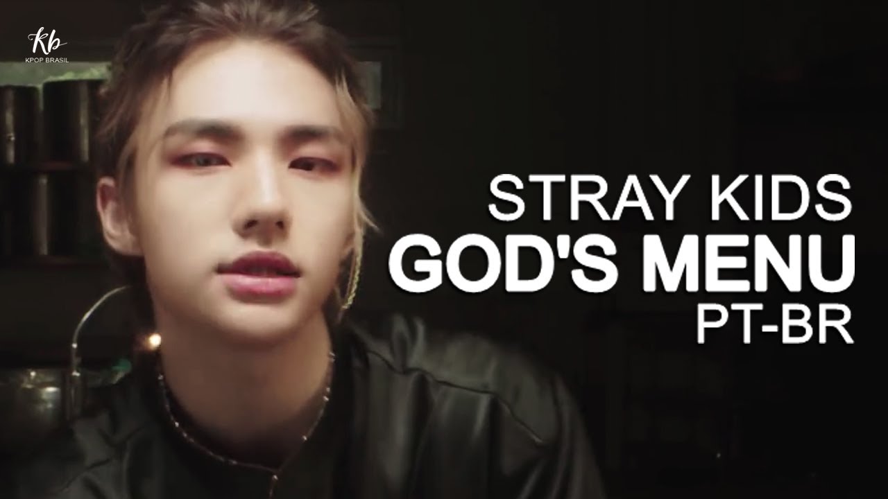 STRAY KIDS - 神메뉴 (God's Menu) [Legendado | Tradu&ccedil;&atilde;o PT-BR] | KPOP BRASIL