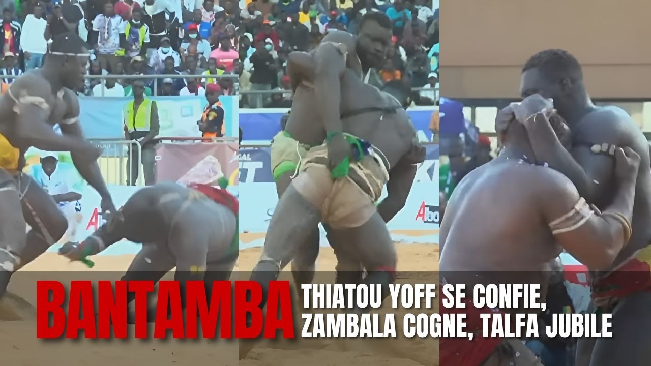Bantamba: K.O contre Fils de Balla, Thiatou Yoff se confie, Zambala Cogne, Talfa Jubile | 3 Fév.2026