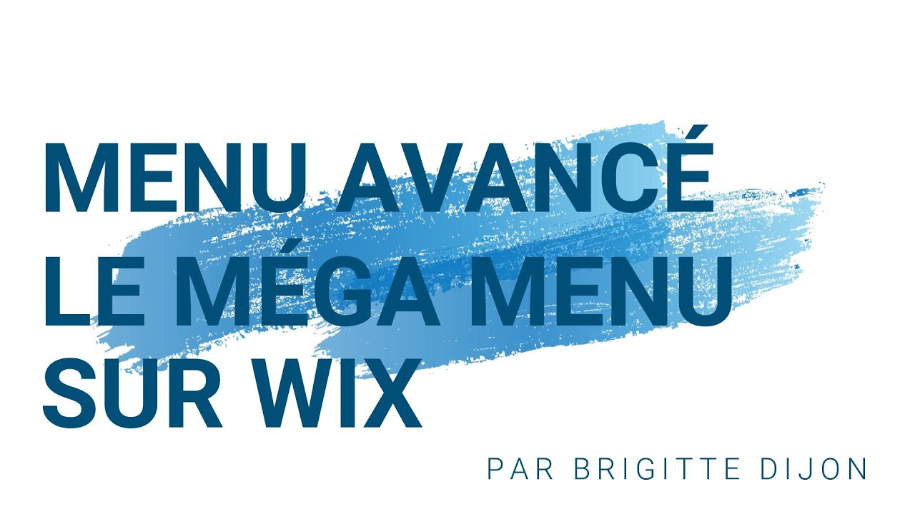 Créer un mega menu sur Wix