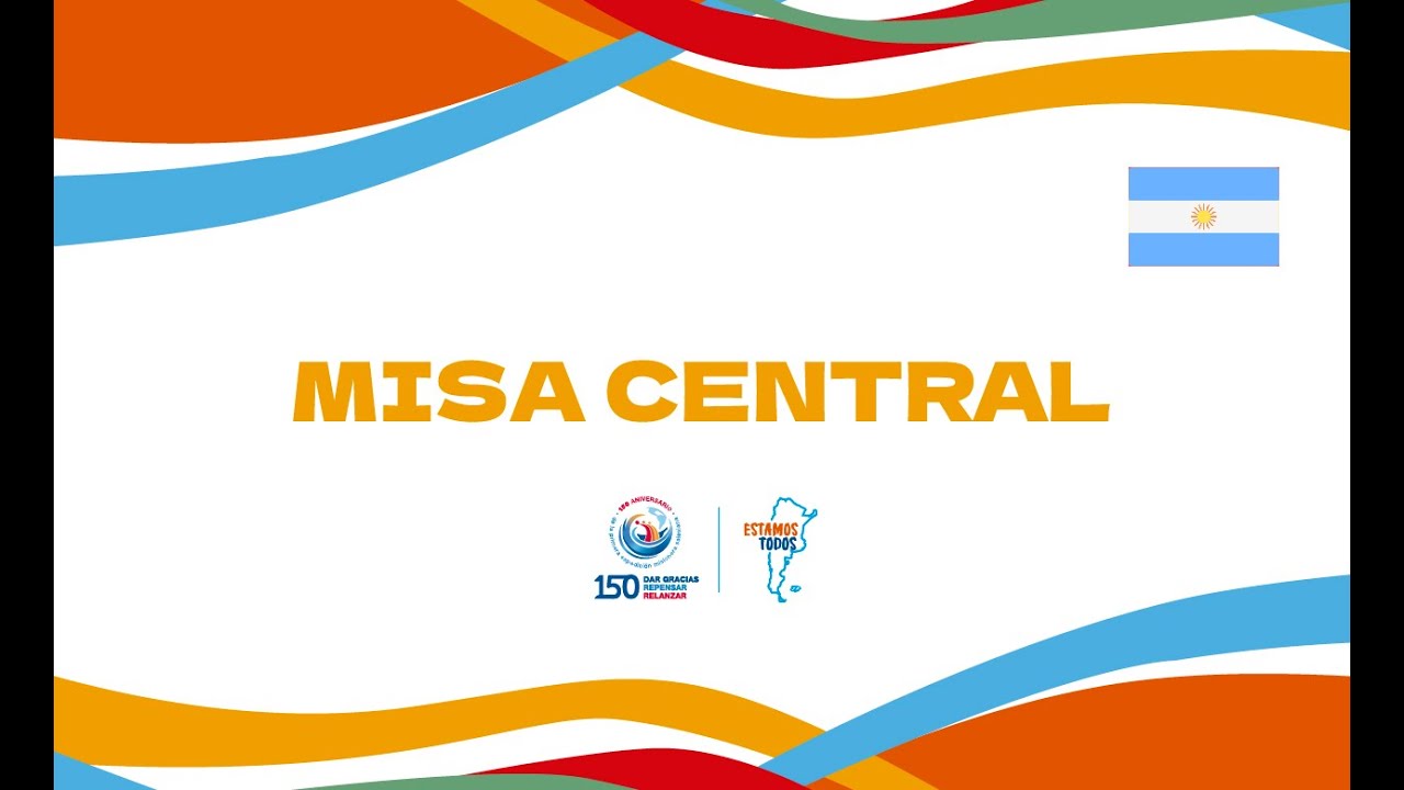 Misa central - Conmemoración 150 años de los salesianos en Argentina (es)