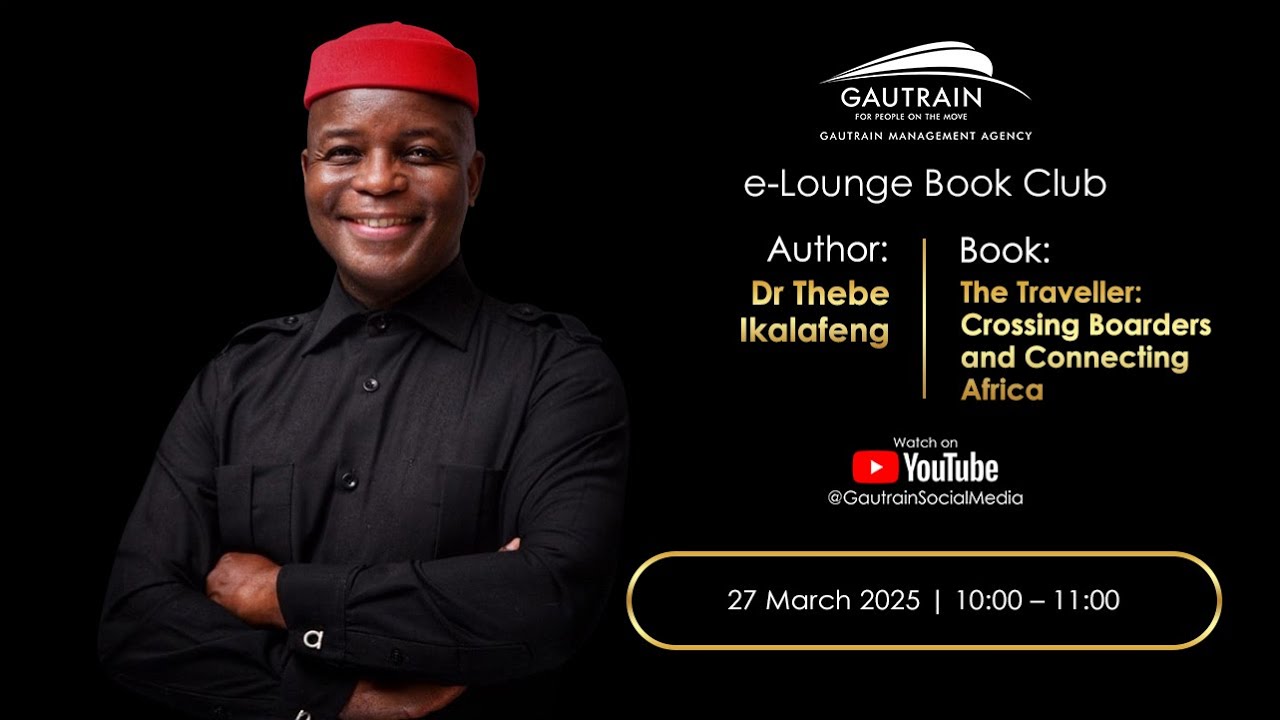 Gautrain e Lounge with Thebe Ikalafeng
