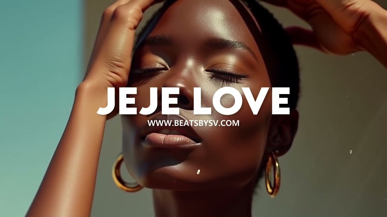 (SOLD) Afro Pop Instrumental - ''Jeje Love'' - Love Afrobeat Type Beat - Afroswing Instru Riddim
