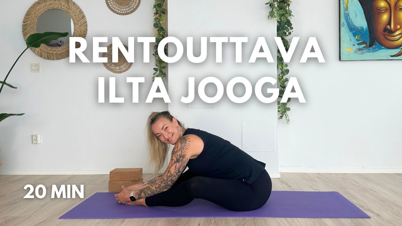 20 Min Rentouttava Ilta Jooga - Päästä Irti