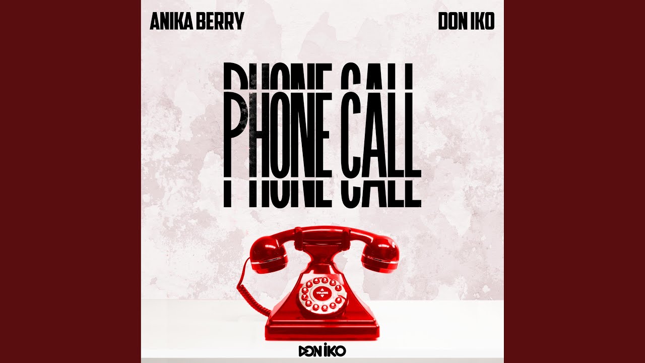 Phone Call (feat. Don Iko)