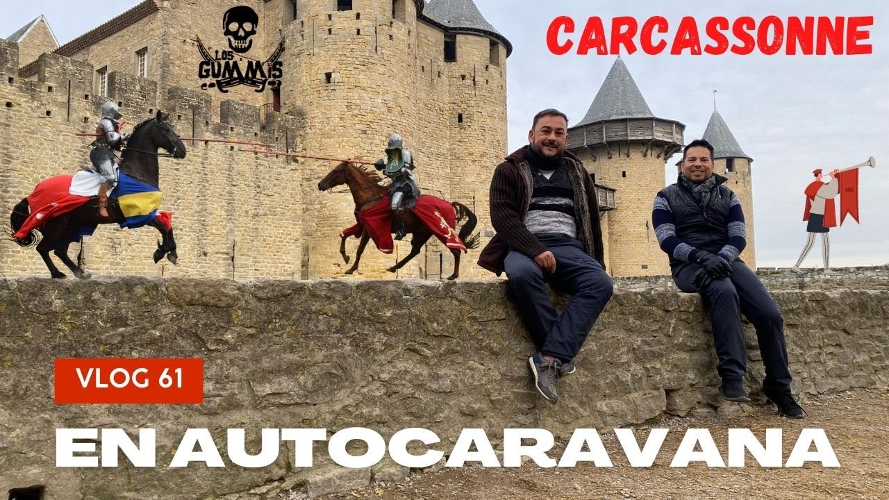 Vlog61: 🇫🇷CARCASSONE EN AUTOCARAVANA. LA CITÉ ENCANTADA 🏰🏴‍☠️
