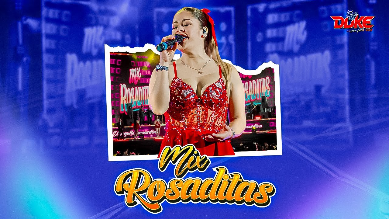 Mix Rosaditas - Son del Duke