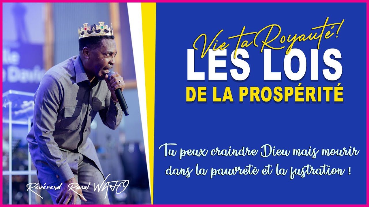 LES LOIS DE LA PROSPÉRITÉ | Rév Raoul WAFO
