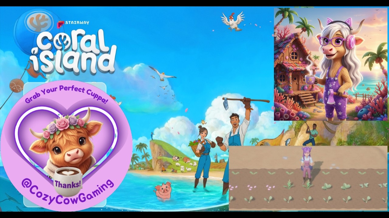 Coral Island on Fri at 4 am With @CozyCowGaming