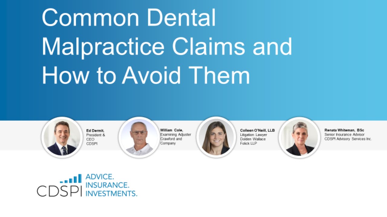 Dental Malpractice Chapter 2: Common Claims and How to Avoid Them