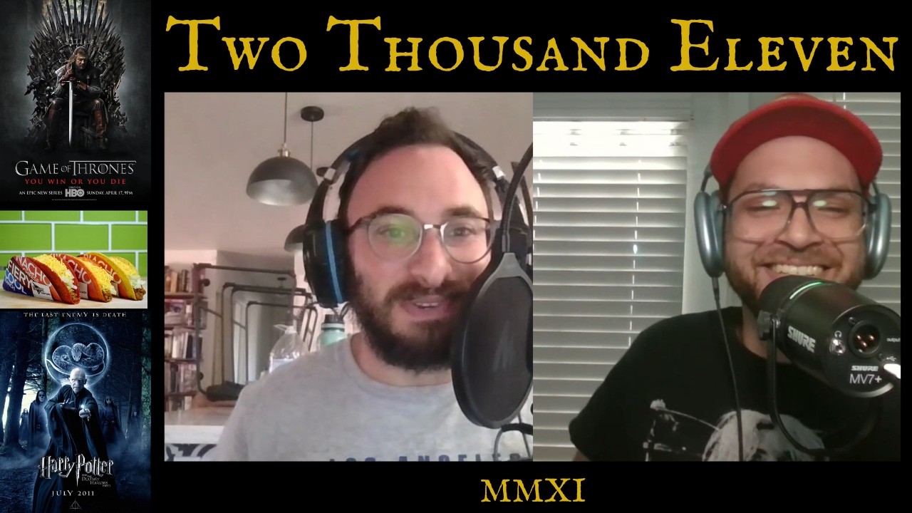Episode Twenty-Seven: 2011