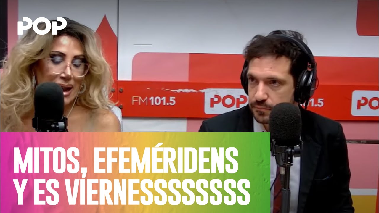 MITOS, EFEMERIDENNS y es VIERNES | #ArribaBebé