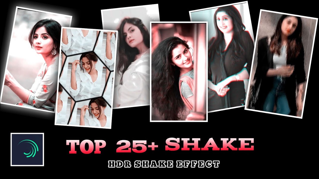 Alight Motion Shake Effect | Top 25+ Shake Effect Presets Alight Motion
