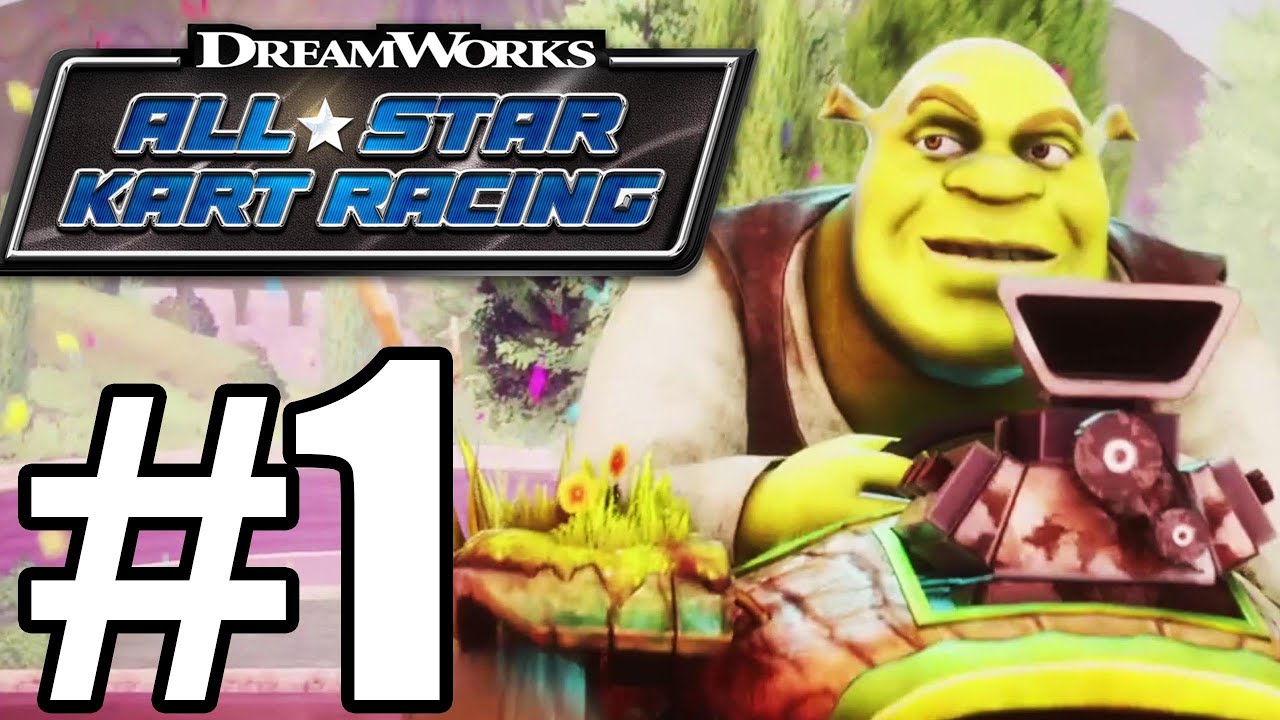 DreamWorks All-Star Kart Racing Gameplay Walkthrough Part 1
