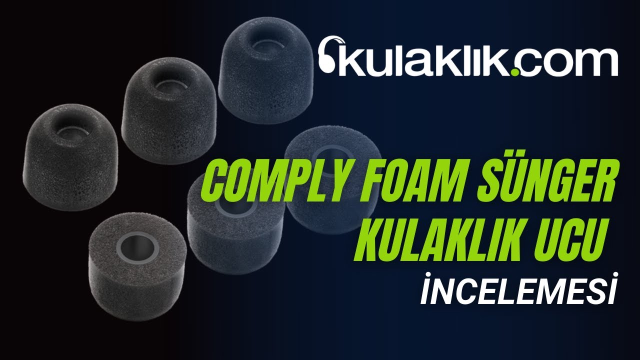 İzolasyon, Konfor ve Ses Kalitesi | Comply Foam Sünger Kulaklık Ucu İncelemesi