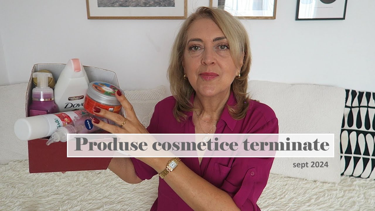 Produse cosmetice terminate/ Empties sept 2024