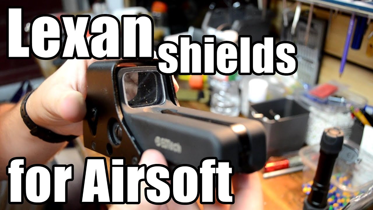 Custom Lexan Sheilds for Airsoft Optics/Lights