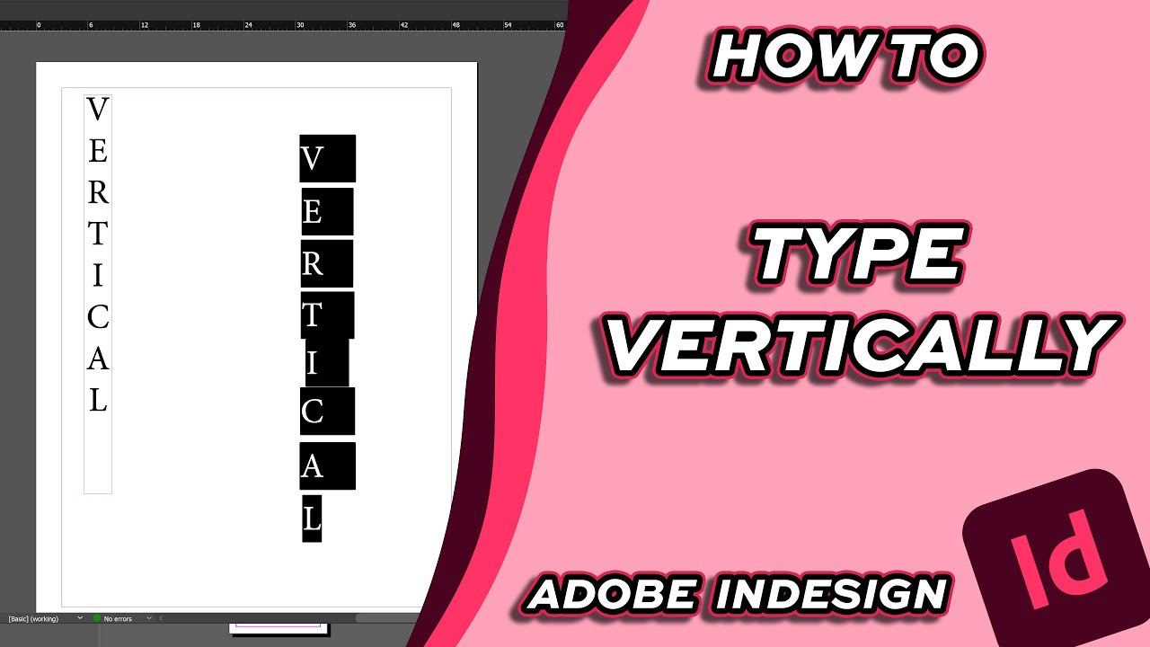 How to Type Vertically in InDesign (2 Simple Ways!)