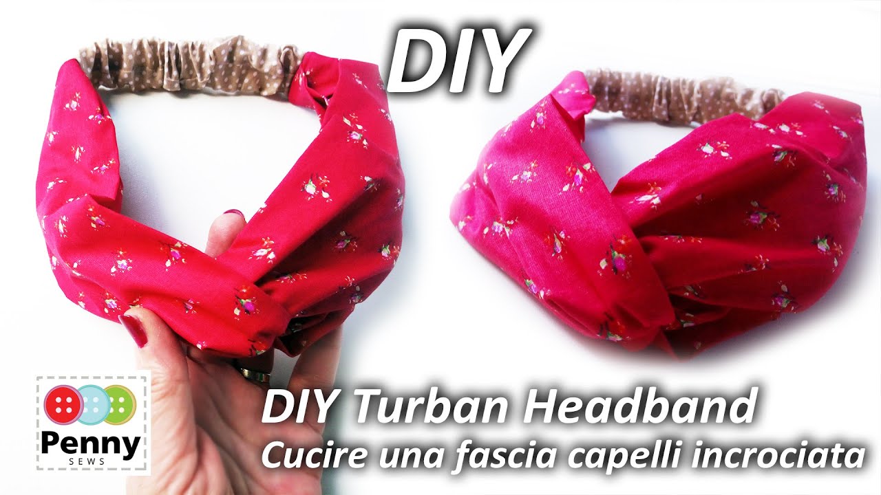 DIY turban band | Tutorial cucire una fascia per capelli incrociata |  How to sew a Cotton headbands