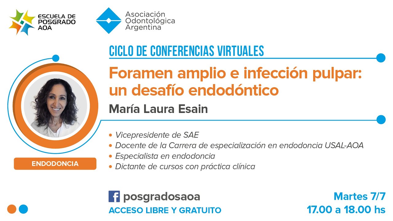 [CICLO DE CONFERENCIAS] ▪“Foramen amplio e infección pulpar: un desafío endodóntico