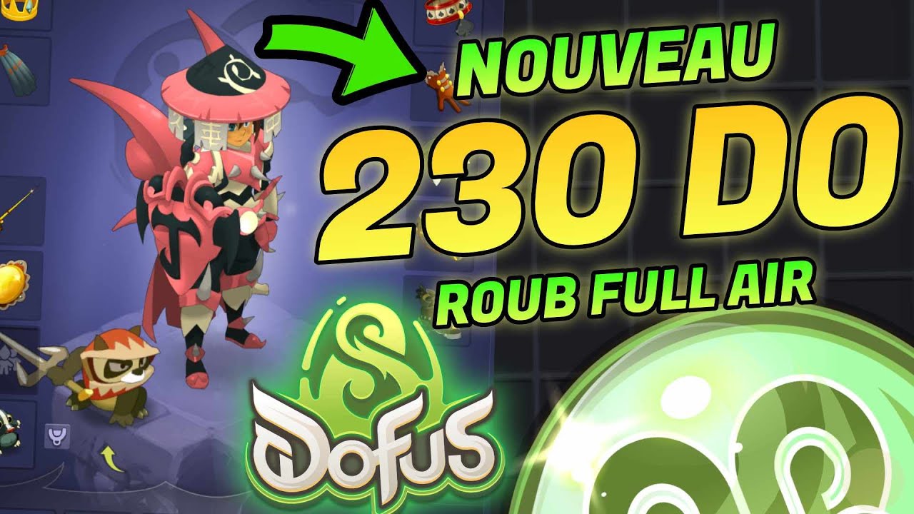 1400 AGI 230 DO, ROUBLARD AIR INSANE SUR DOFUS 3